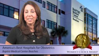 Baptist Medical Center Beaches- 2015 Women's Choice Award - Obstetrics