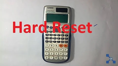 how to reset fx-991ES plus calculator