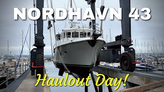 It's HAULOUT DAY for our a 63,000 pound Nordhavn 43 trawler and her crew! [MV FREEDOM SEATTLE]