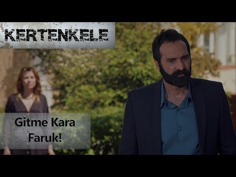 Gitme Kara Faruk! - Kertenkele