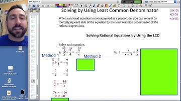 4.5 Video Notes (part 1):  Solving Rational Equations