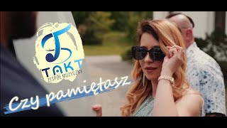 Video thumbnail of "TAKT - Czy pamiętasz (Official Video) HIT  Nowość DiscoPolo 2023"