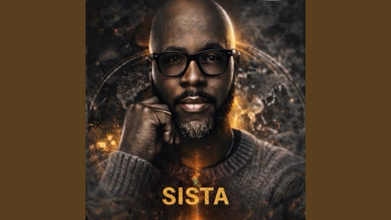 Watch Sista on YouTube Watch Sista on YouTube