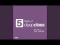 5 years of deepclass vol 1 continuous dj mix