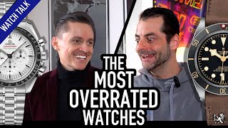 OVERRATED! Watches Everyone Loves But We Don't: Omega Speedmaster, Tudor Black Bay + Your Picks