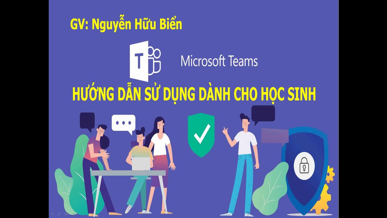 Hướng dẫn sử dụng Microsoft Teams cho học sinh học online