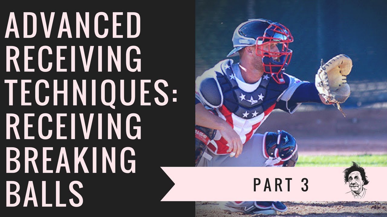 Catcher Receiving Technique Advanced - YouTube