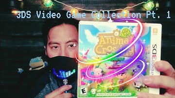 ASMR 3DS Video Game Collection Show and Tell Part 1 of 2 (whispering)