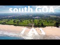 South Goa after lockdown | Taj exotica GOA | Benaulim beach | Goa vlogs | part-2