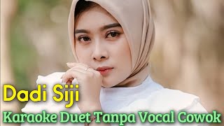 Dadi Siji Karaoke Duet Tanpa Vocal Cowok || Voc Cover Minthul