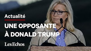 Liz Cheney promet de « tout faire » pour que Trump ne soit plus jamais président