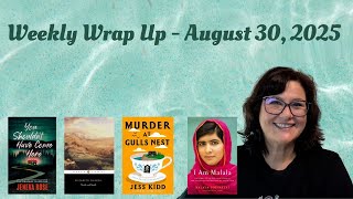 Weekly Wrap Up - August 30, 2025