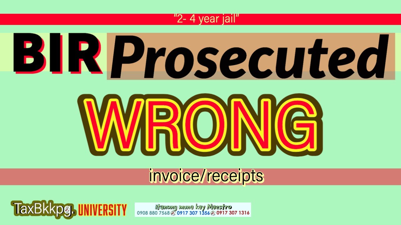 #wronginvoice part 4 subject to BIR criminal complaint