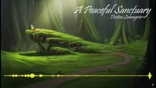 Tristan Lohengrin - A Peaceful Sanctuary | Fantasy Music