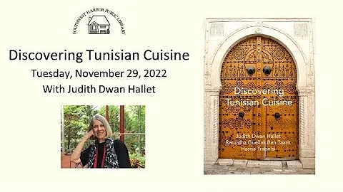 Discovering Tunisian Dining with Judith Dwan Halle...