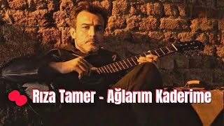 Ağlarım Kaderime - Rıza Tamer Anısına ( Tamamı ) #rızatamer 