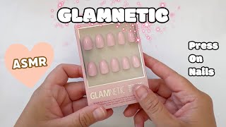 How To Apply Glamnetic Press On Nails & Make Them Last Longer | ASMR Whispered Tutorial
