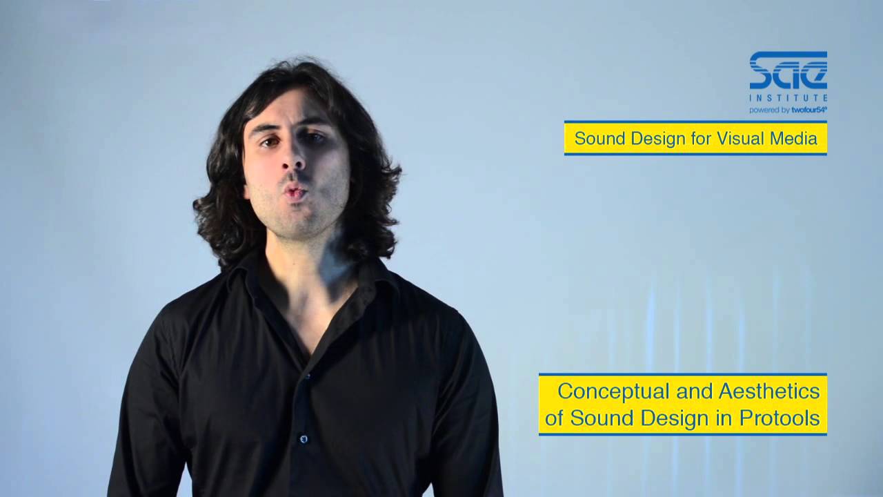 Sound Design For Visual Media YouTube