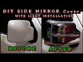 Diy side mirror cover with light installation