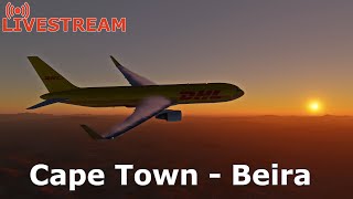 X Plane 11 Livestream | Kapstadt (FACT) - Beira (FQBR) | B767-300F DHL | Vatsim