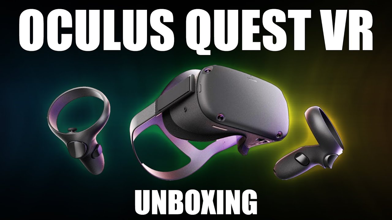 Oculus Quest VR Unboxing [ Amazing New Standalone Virtual Reality Headset ]