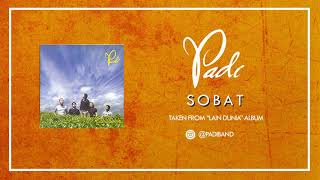 PADI - SOBAT (AUDIO)