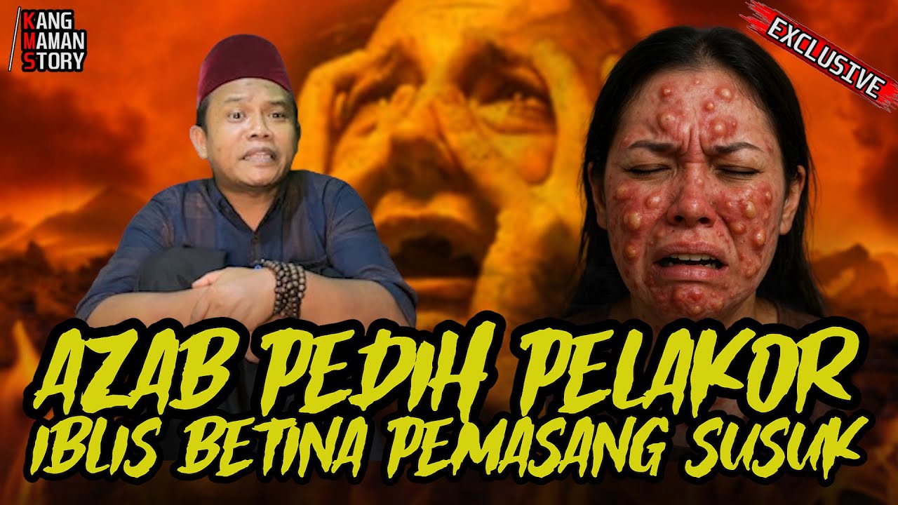 AZAB PEDIH SANG PELAKOR - TUMBUH BISVL DISELURUH TUBUH!!