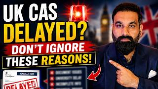 UK CAS Delay & Rejection 2026 🚨 | Common Reasons Students Get CAS Refused
