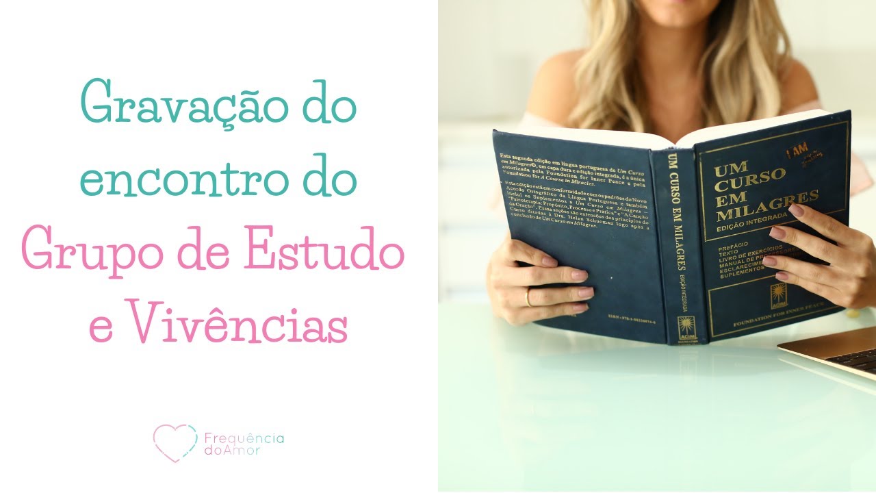 Encontro do dia 14/02/2021 - Projeção como barreira para o Amor