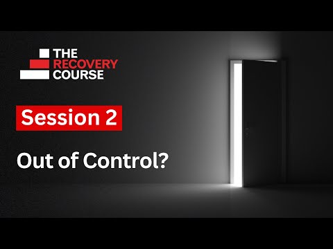 Session 2 - Out of Control?
