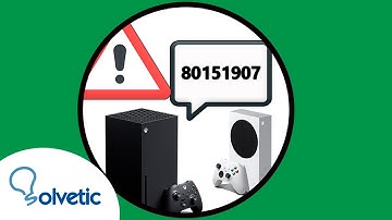 ✔️🎮 How to FIX ERROR 80151907  Xbox Series X or Xbox Series S when logging into your account