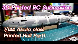 3d Printed RC Submarine Akula class Part1