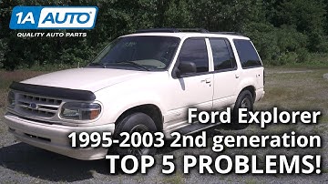 Top 5 Problems Ford Explorer SUV 1995-2003 2nd Generation