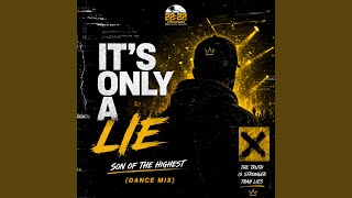 Download Lagu It's just a lie (Dance Mix)
