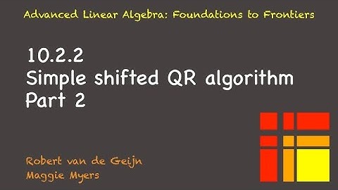 10.2.2 Simple shifted QR algorithm, Part 2