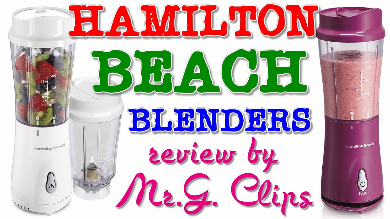 hamilton-beach-personal-blenders-review-youtube