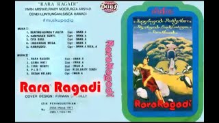 (Full Album) Rara Ragadi # Rara Ragadi