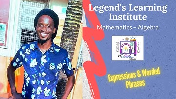 CSEC Mathematics | Algebra 1 | Algebraic Expressions & Worded Phrases 2.0