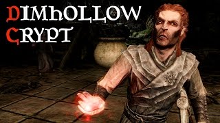 Skyrim Special Edition Part 11: Dimhollow Crypt