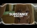 substance (type of b*tch who dgaf, falling in love) - 03 greedo [edit audio]