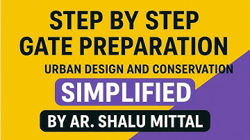 GATE 2026 Architecture and Planning l Step by Step l Urban Design