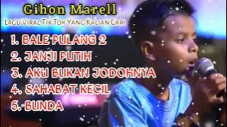 GIHON MAREL FULL ALBUM VIRAL TERBARU 2021