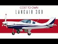 Lancair 360 - Cost to Own
