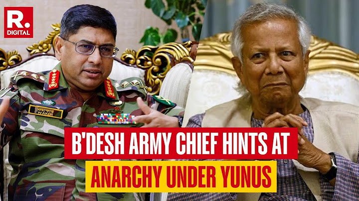 Bangladesh Army Chief Issues Stern Warning To Political Parties, Calls For Elections At The Earliest