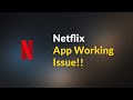 Netflix App Not Working Problem - Android