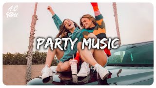 Party mix ~ Songs to play in the party ~ Best songs that make you dance #2