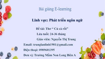 Bài giảng E-learing PTNN: Thơ " Củ cà rốt "