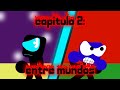 PrimosTubers la masacre de virus (capitulo 2:entre mundos)