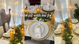 Heartfelt Ramadan Decoration Ideas for 2026| iftar table setting|#ramadan #ramadan2026 #vlog