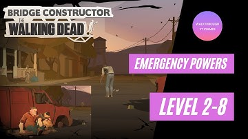 Bridge Constructor: The Walking Dead - Chapter 2 - Level 2-8 (Emergency Powers) Walkthrough